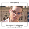 Thierry Lasry : des lunettes iconiques au succès sans précédent