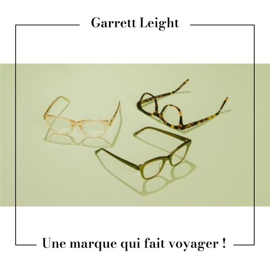 Garrett Leight : une marque qui fait voyager !